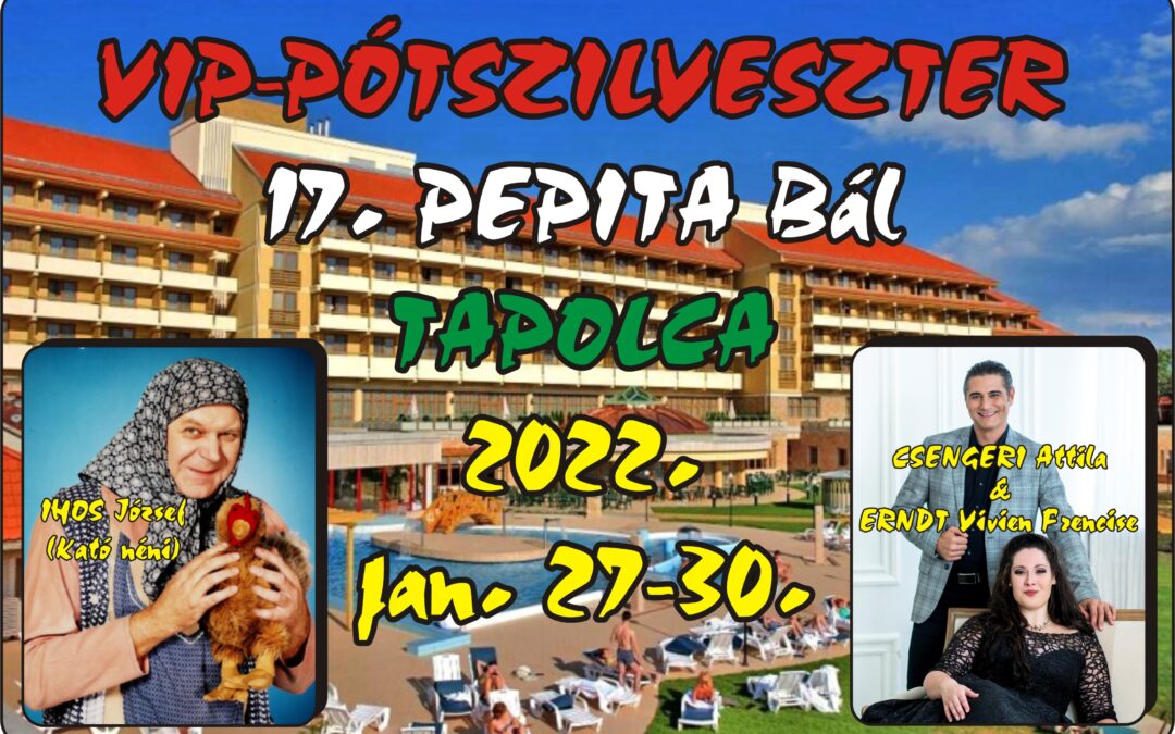 VIP Pótszilveszter Tapolca – Utolsó 4 szoba!