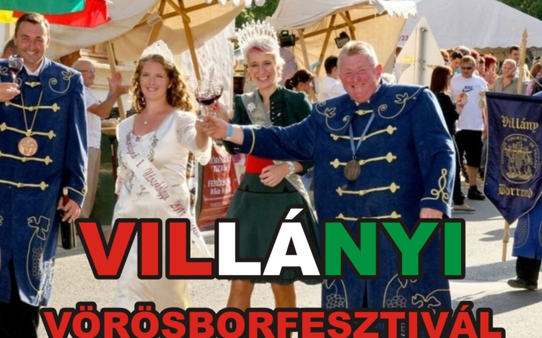 Villányi Vörösborfesztivál… Indulás – 8.00!