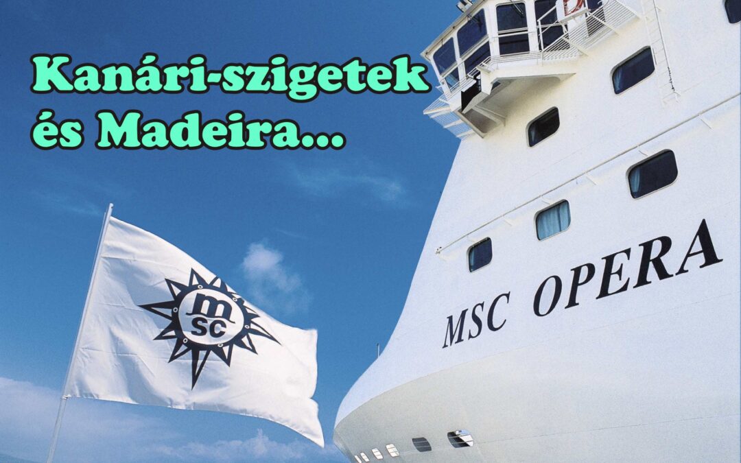 Kanári-szigetek és Madeira! – ÚJ INFÓK!