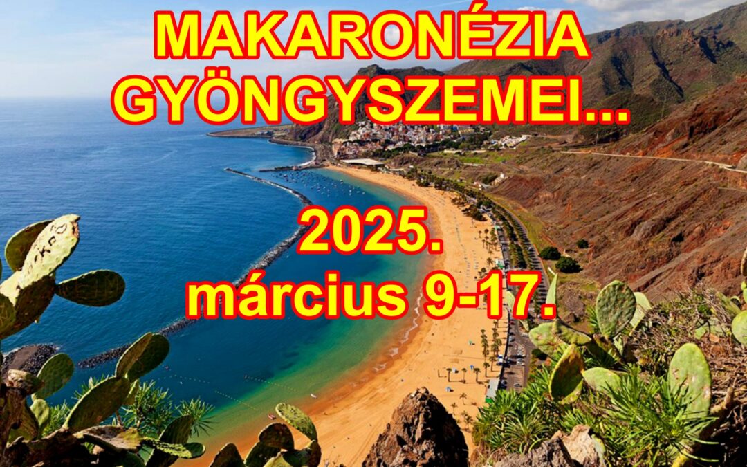 Makaronézia gyöngyszemei…